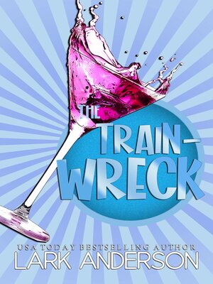 cover image of The Trainwreck